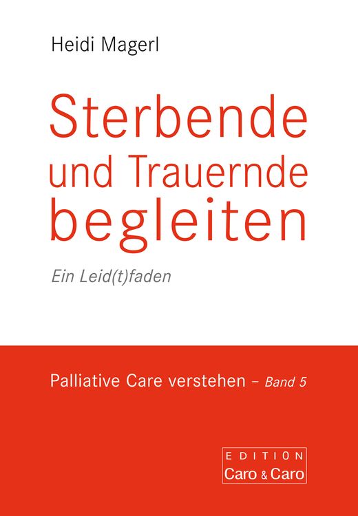 Produktbild: Sterbende und Trauernde begleiten