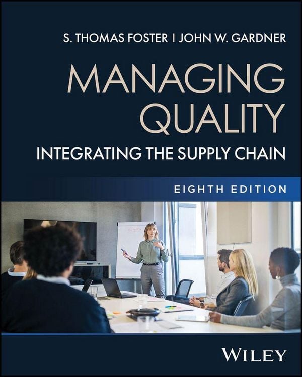 Produktbild: Managing Quality: Integrating the Supply Chain, 8t h Edition Paperback with EEPUB Access