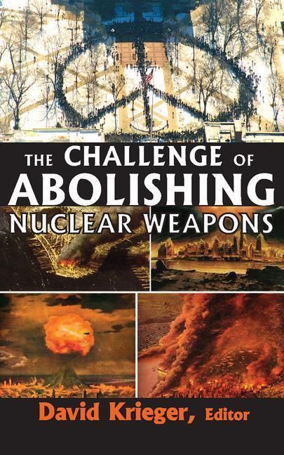 Produktbild: The Challenge of Abolishing Nuclear Weapons