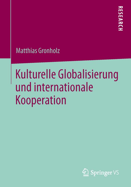 Produktbild: Kulturelle Globalisierung und internationale Kooperation