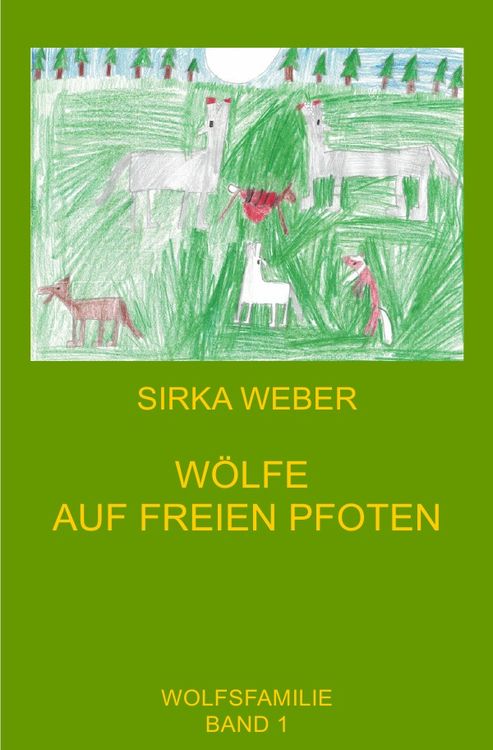 Produktbild: Wolfsfamilie / W&ouml;lfe auf freien Pfoten