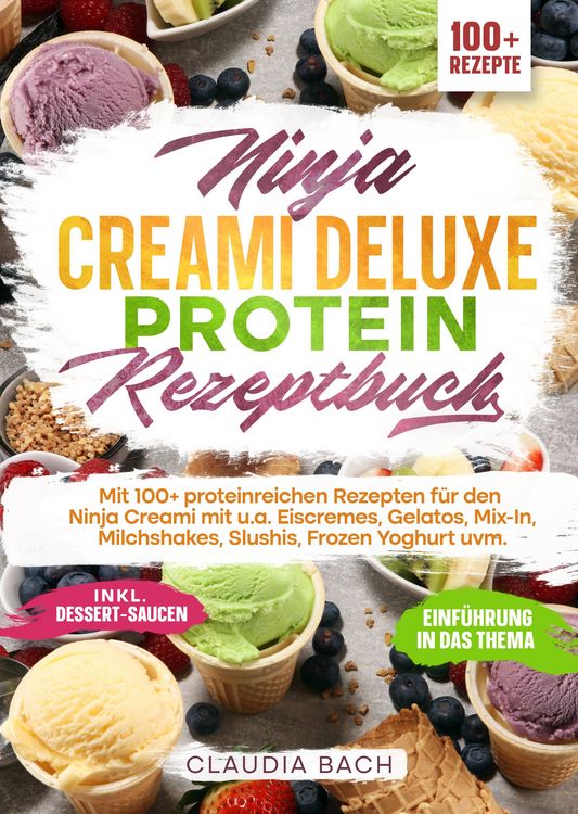Produktbild: Ninja Creami Deluxe Protein Rezeptbuch