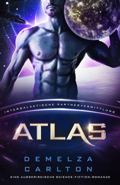 Produktbild: Atlas: Eine Ausserirdische Science-Fiction-Romanze (Intergalaktische Partnervermittlung)