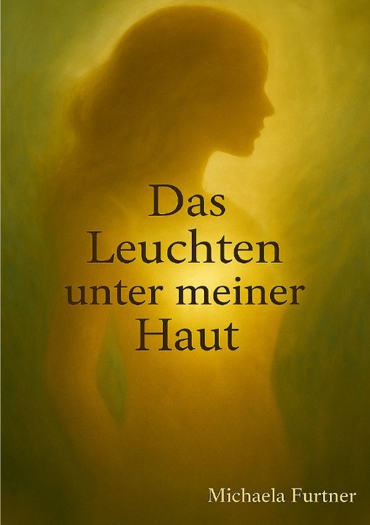 Produktbild: Das Leuchten unter meiner Haut