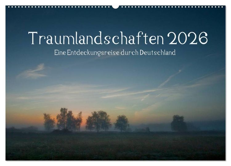 Produktbild: Traumlandschaften 2026 (Wandkalender 2026 DIN A2 quer), CALVENDO Monatskalender