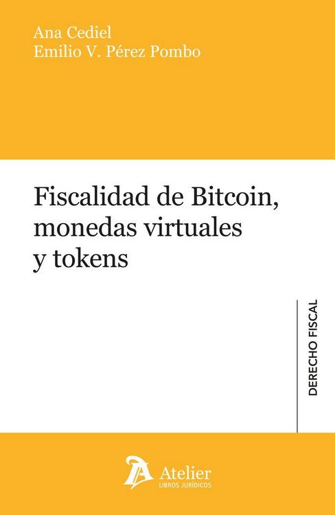 Produktbild: Fiscalidad de bitcoin, monedas virtuales y tokens