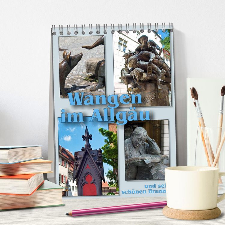 Produktbild: Wangen im Allg&auml;u und seine sch&ouml;nen Brunnen (Tischkalender 2026 DIN A5 hoch), CALVENDO Monatskalender