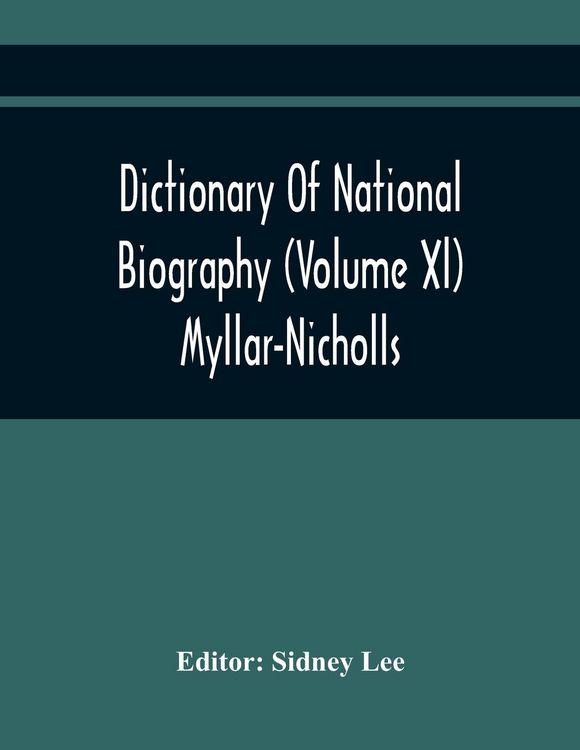 Produktbild: Dictionary Of National Biography (Volume Xl) Myllar-Nicholls