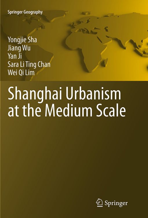 Produktbild: Shanghai Urbanism at the Medium Scale