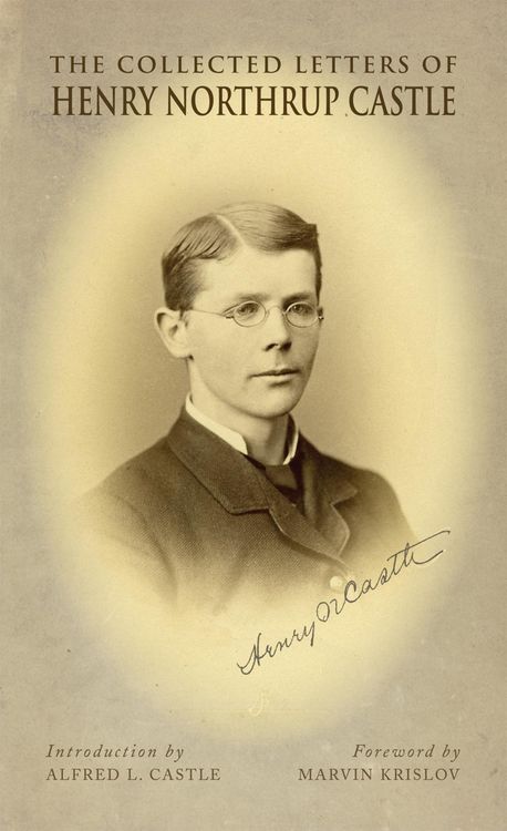 Produktbild: The Collected Letters of Henry Northrup Castle