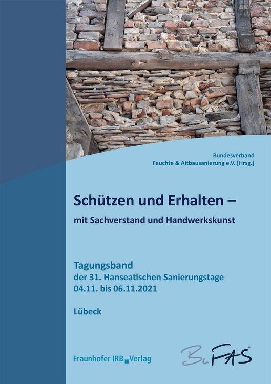 Produktbild: Sch&uuml;tzen und Erhalten - mit Sachverstand und Handwerkskunst.