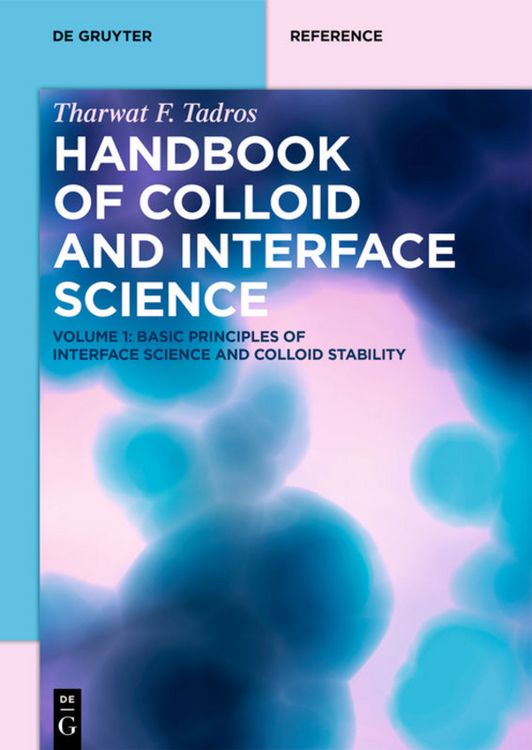 Produktbild: Basic Principles of Interface Science and Colloid Stability