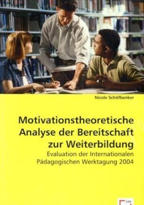Produktbild: Sch&ouml;fbenker, N: Motivationstheoretische Analyse der Bereitsc
