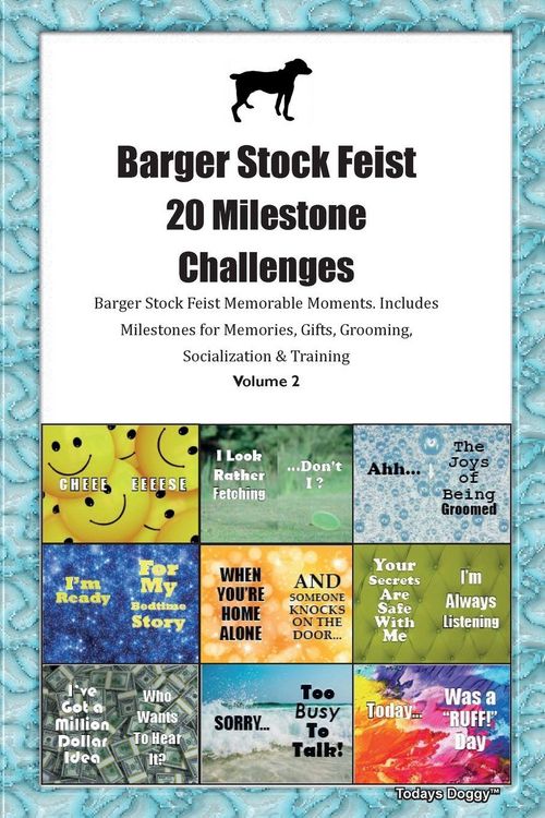 Produktbild: Barger Stock Feist 20 Milestone Challenges Barger Stock Feist Memorable Moments. Includes Milestones for Memories, Gifts, Grooming, Socialization & Tr