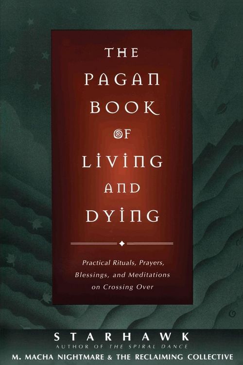 Produktbild: The Pagan Book of Living and Dying