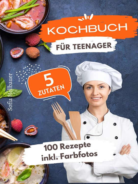 Produktbild: Kochbuch f&uuml;r Teenager 5 Zutaten