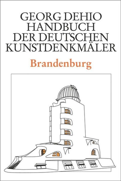 Produktbild: Dehio - Handbuch der deutschen Kunstdenkm&auml;ler / Brandenburg