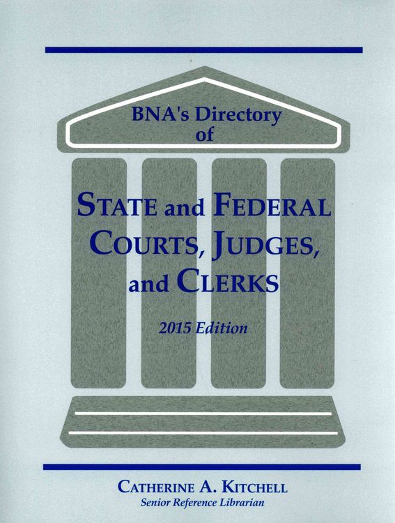 Produktbild: BNA's Directory of State and Federal Courts, Judges, and Clerks 2015