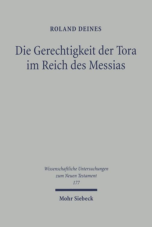 Produktbild: Die Gerechtigkeit der Tora im Reich des Messias