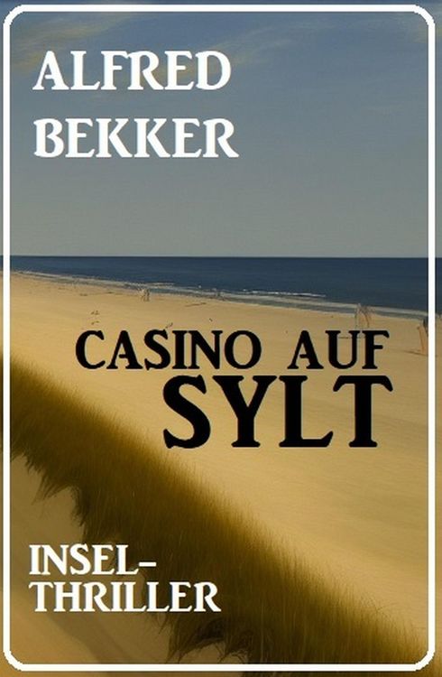 Produktbild: Casino auf Sylt: Insel-Thriller