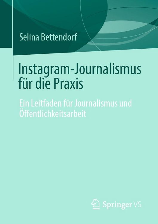 Produktbild: Instagram-Journalismus f&uuml;r die Praxis