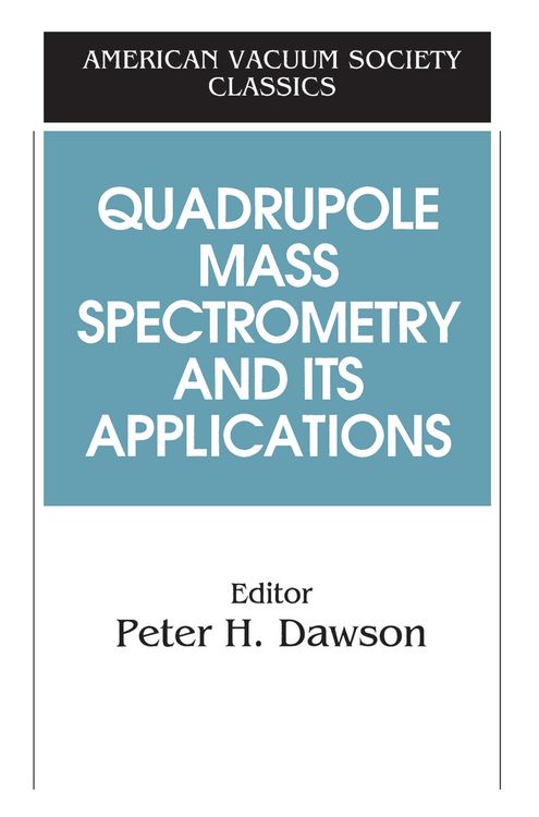 Produktbild: Quadrupole Mass Spectrometry and Its Applications