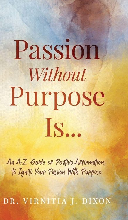 Produktbild: Passion Without Purpose Is...