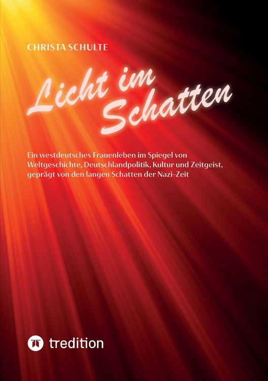 Produktbild: Licht im Schatten - Ein westdeutsches Frauenleben