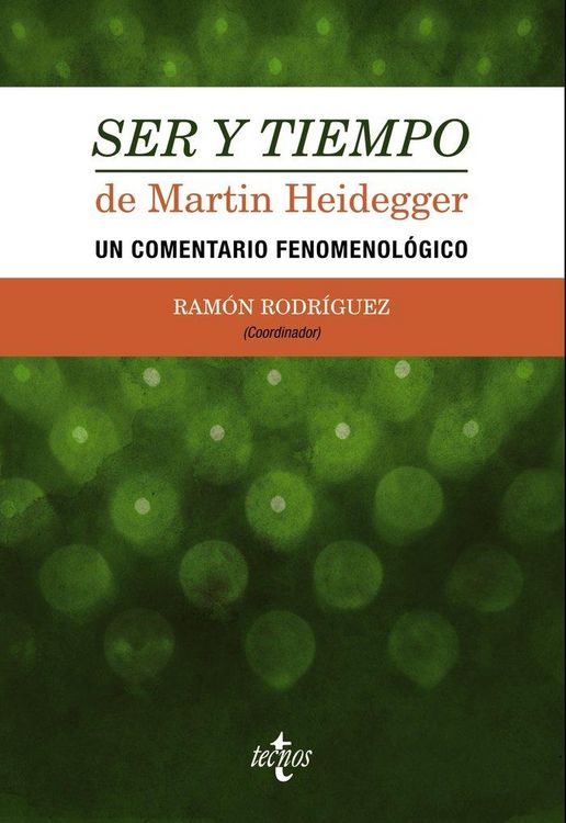 Produktbild: Ser y tiempo de Martin Heidegger : un comentario fenomenol&oacute;gico