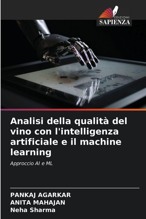 Produktbild: Analisi della qualit&agrave; del vino con l'intelligenza artificiale e il machine learning