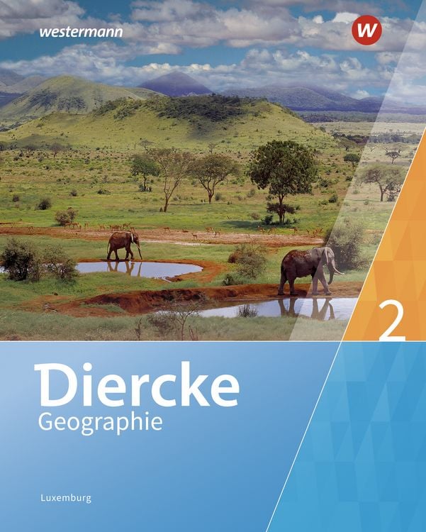 Produktbild: Diercke Geographie 2. Schulbuch. Für Luxemburg