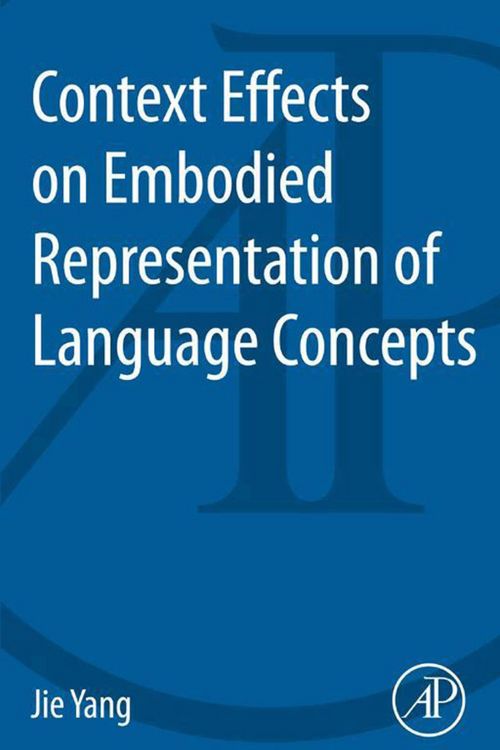 Produktbild: Context Effects on Embodied Representation of Language Concepts