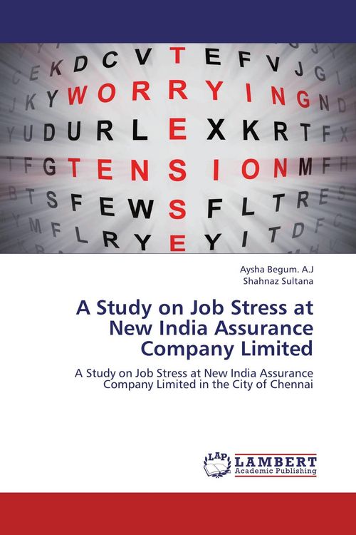 Produktbild: A Study on Job Stress at New India Assurance Company Limited