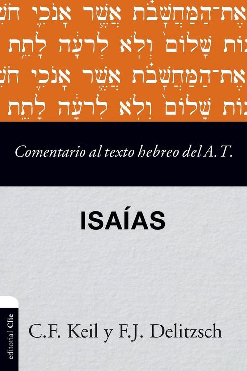 Produktbild: El Comentario al texto hebreo del Antiguo Testamento - Isa&iquest;&iquest;as
