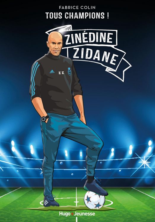 Produktbild: Tous champions ! Zinedine Zidane