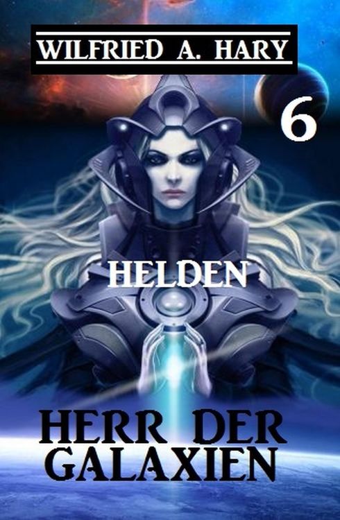 Produktbild: Herr der Galaxien 6 - Helden