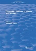 Produktbild: Dupont, J: Cholesterol Systems in Insects and Animals
