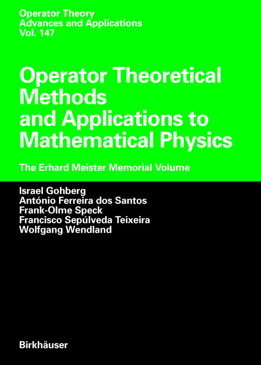 Produktbild: Operator Theoretical Methods and Applications to Mathematical Physics