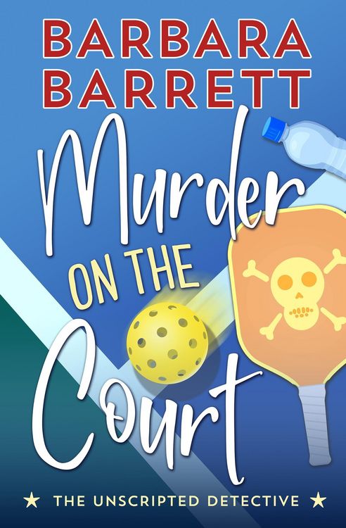 Produktbild: Murder on the Court (The Unscripted Detective, #2)