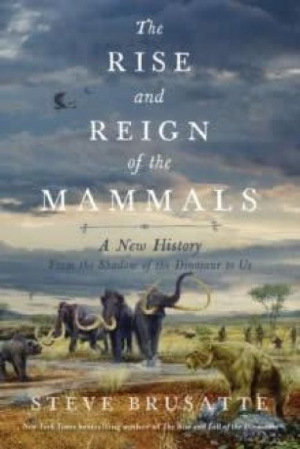 Produktbild: The Rise and Reign of the Mammals