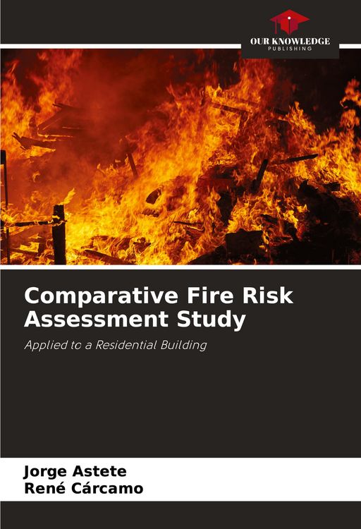 Produktbild: Comparative Fire Risk Assessment Study