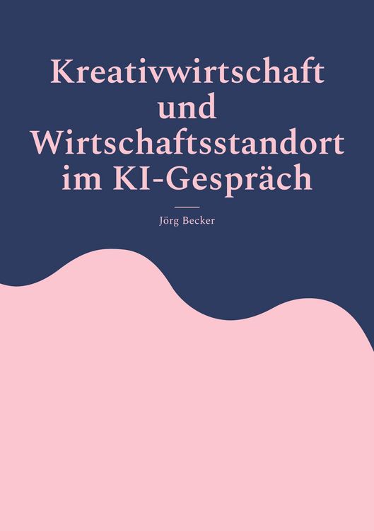 Produktbild: Kreativwirtschaft und Wirtschaftsstandort im KI-Gespr&auml;ch