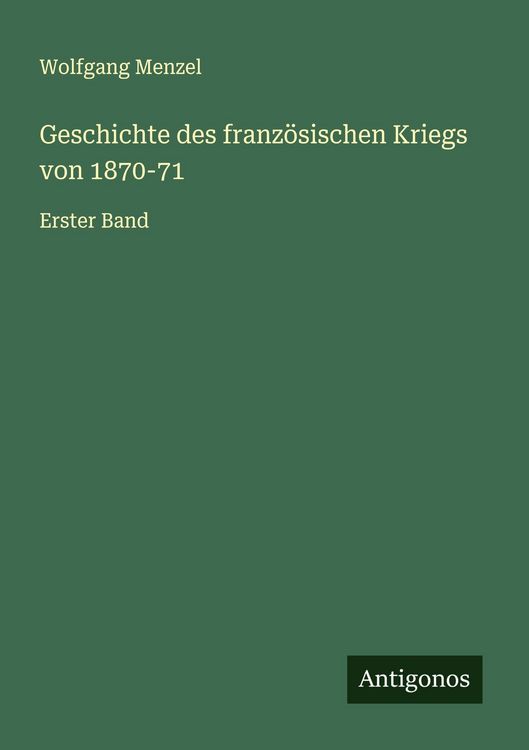 Produktbild: Geschichte des franz&ouml;sischen Kriegs von 1870-71