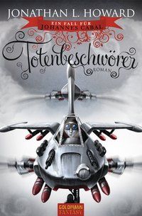 Produktbild: Ein Fall f&uuml;r Johannes Cabal - Totenbeschw&ouml;rer