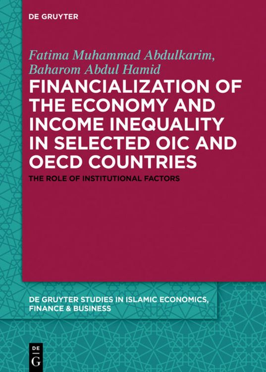 Produktbild: Financialization of the economy and income inequality in selected OIC and OECD countries