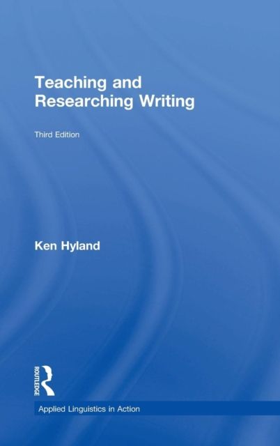 Produktbild: Hyland, K: Teaching and Researching Writing
