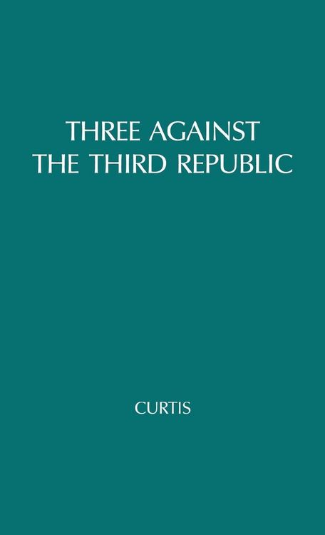 Produktbild: Three Against the Third Republic