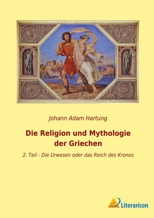 Produktbild: Die Religion und Mythologie der Griechen
