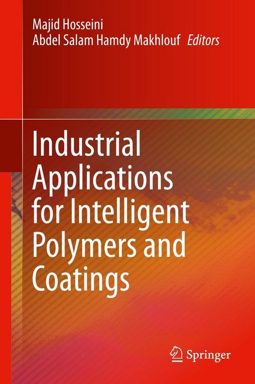 Produktbild: Industrial Applications for Intelligent Polymers and Coatings