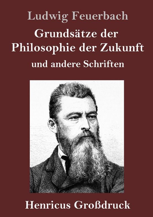 Produktbild: Grunds&auml;tze der Philosophie der Zukunft (Gro&szlig;druck)